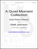 A Quiet Moment COLLECTION